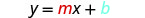 The slope-intercept form equation of a straight line, y = mx + b, is displayed on a white background, with 'm' highlighted in red and 'b' in light blue.