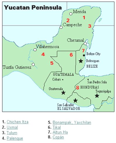 Map titled Yucatan Peninsula covering southern Mexico, Guatemala, Belize, Honduras and El Salvador, with eight Mayan sites marked by red numbers keyed to a list below: 1 Chichen Itza, 2 Uxmal, 3 Tulum, 4 Palenque, 5 Bonampak and Yaxchilan, 6 Tikal, 7 Altun Ha, 8 Copan. Modern cities including Merida, Campeche, Chetumal, Villahermosa, Belize City and Guatemala City are also marked.