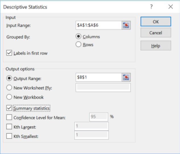 Excel Descriptive Statistics dialog with Input Range $A$1:$A$6, Grouped By set to Columns, Labels in first row checked, Output Range $B$1, and the Summary statistics box checked.