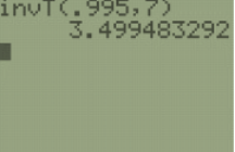 TI-84 calculator screen showing the command invT(.995,7) returning 3.499483292.