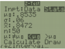 TI-84 Z-Test input screen with Stats selected: μ0 = .8535, σ = .06, x̄ = .8472, n = 50, alternative hypothesis μ < μ0 highlighted, with Calculate and Draw options below.