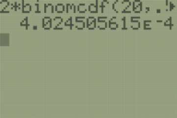 Two times the binomial cdf of the TI-84, with inputs 20, 0.5, and 2, is 0.000402.