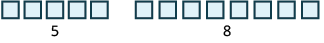 The image shows 5 outlined gray squares with the number 5 written beneath, and a group of eight outlined gray squares with the number 8 written beneath.