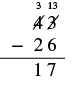 A handwritten example demonstrating subtraction with borrowing, showing 43 minus 26 equals 17.