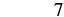 A number 7 is visible in the bottom right corner of a plain white background.
