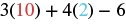A mathematical expression reads as three times ten, plus four times two, minus six. The '10' is highlighted in red, and the '2' is highlighted in light blue.