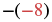 An image of the math problem -(-8) where the '8' and the inner negative sign are colored red, while the outermost negative sign and parentheses are black.