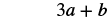 The mathematical expression '3a + b' is shown against a white background.