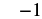 The image displays the number '-1' in black font against a white background.