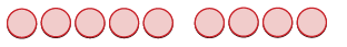 Eight light red circles with darker red borders, arranged in two groups of five and three, separated by a gap.