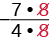 A visual example of fraction simplification, where the common factor '8' is canceled from both the numerator and denominator, leaving 7/4.