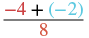 A mathematical expression showing the sum of negative four and negative two, all divided by eight.