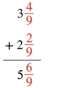 The addition of two mixed numbers is shown, where 3 and 4/9 plus 2 and 2/9 equals 5 and 6/9. The fractional components (4/9, 2/9, and 6/9) are highlighted in red.