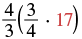 A mathematical expression showing the fraction 4/3 multiplied by a parenthesized term (3/4 multiplied by the number 17, which is highlighted in red).