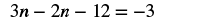 A mathematical equation is displayed on a white background, which reads '3n - 2n - 12 = -3'.