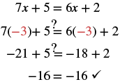 Step-by-step solution and verification of the linear equation 7x + 5 = 6x + 2, demonstrating that x = -3 is the correct solution by substituting it back into the equation.