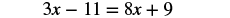 A mathematical equation is displayed, reading 3x minus 11 equals 8x plus 9, set against a plain white background.