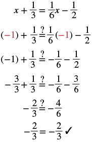 Verifying a linear equation's solution: Substituting x = -1 into x + 1/3 = 1/6x - 1/2 and simplifying both sides to confirm the equality, resulting in -2/3 = -2/3.