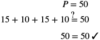 A mathematical equation checks if 15 + 10 + 15 + 10 equals 50, confirming the sum is indeed 50 with a checkmark, potentially demonstrating a perimeter calculation.
