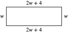 A rectangle is depicted with its dimensions labeled algebraically. The width is denoted by 'w' and the length is denoted by '2w + 4'.