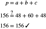 Mathematical verification of an equation. The general formula p = a + b + c is applied to check if 156 = 48 + 60 + 48. The calculation confirms 156 = 156 with a checkmark.