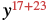 The mathematical expression y^(17+23) is displayed on a white background, featuring a black 'y' with a red exponent that includes the numbers 17 and 23 separated by a plus sign.