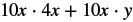 The image shows the mathematical expression 10x times 4x plus 10x times y.