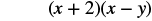 A mathematical expression in black text on a white background, showing the product of two binomials: (x + 2)(x - y).