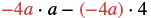 -4a * a - (-4a) * 4